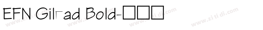 EFN Gilead Bold字体转换